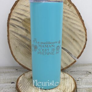Tumbler (la meilleure maman c'est la mienne) turquoise